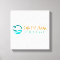 Beach-Kanvastrycket Salty Hair aktar inte