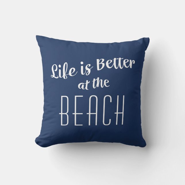 Beach Life är bättre Cute Typography Nautical Blue Kudde (Framsida)