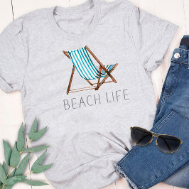 Beach Life Quote Nautical Beach, sommarstol T-Shi T Shirt