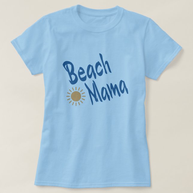 Beach-Mamma Tee Shirt (Design framsida)