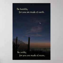 Beach Måne Soluppgång "Be Noble" Poster