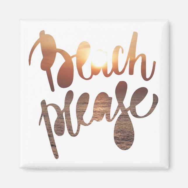 BEACH PLEASE | Roligt Typografi och offertmagnet Magnet (Framsidan)