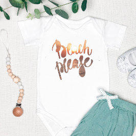 BEACH PLEASE, Roligt Typography & Quote Baby bodyd T Shirt