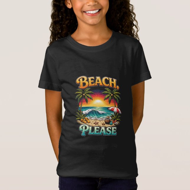 Beach, Please T Shirt (Framsida)