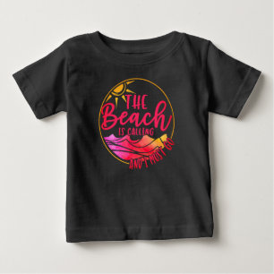 Beach ringer och jag måste gå-76767 t shirt