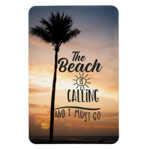 Beach ringer och jag måste gå. magnet