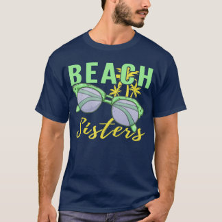 Beach Sisters Cute BFF Vacation Resa Finny Best fo T Shirt