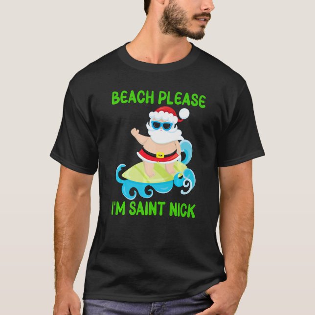 Beach Snälla jag är Saint Nick Santa Surfing Ocean T Shirt (Framsida)