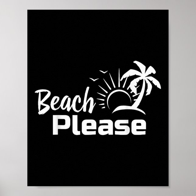 Beach Snälla, sommaren Beach Resa Shirt Poster (Framsidan)