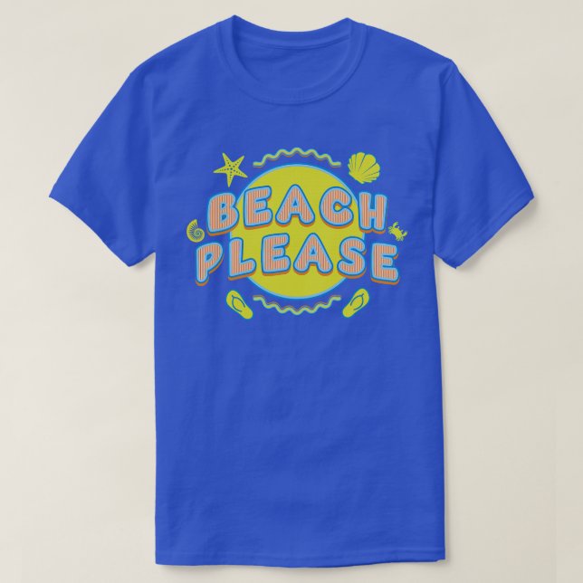 Beach Snälla, sommarvakning T Shirt (Design framsida)