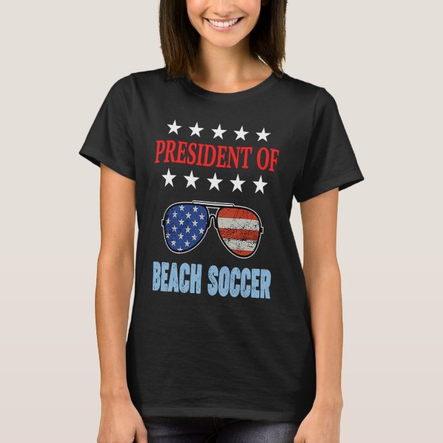 Beach Soccer Accessories  USA Flag Beach Saying T Shirt (Framsida)