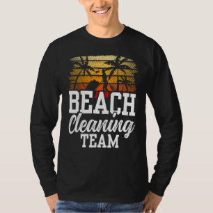 Beach Städning Team Beght Clean Up Kusten T Shirt