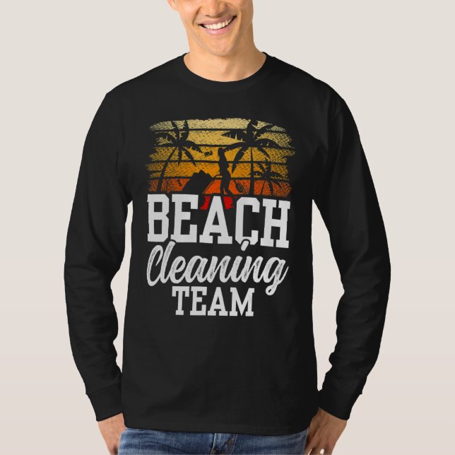 Beach Städning Team Beght Clean Up Kusten T Shirt (Framsida)