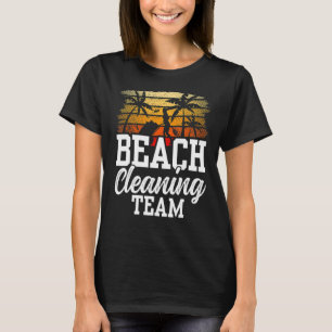 Beach Städning Team Beght Clean Up Kusten T Shirt