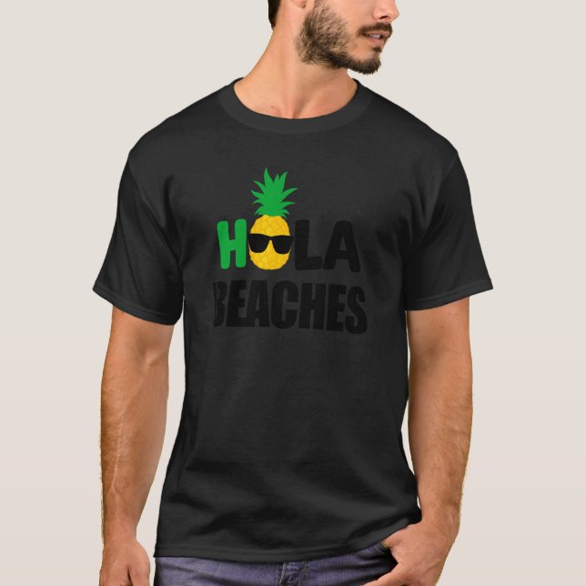 Beach Summer Vacation Beach Cruise Hola Beacher T Shirt (Framsida)