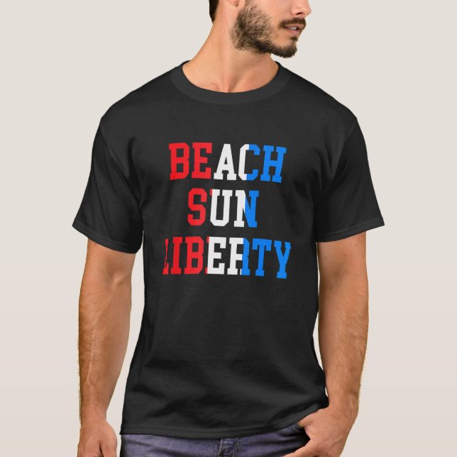 Beach Sun Liberty Celebrate with Red White and Blu T Shirt (Framsida)