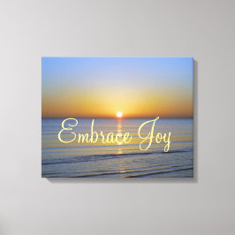 Beach Sunrise: Embrace Joy Affirmation Canvastryck