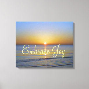 Beach Sunrise: Embrace Joy Affirmation Canvastryck