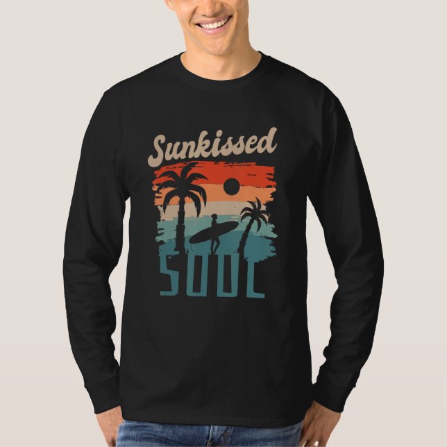 Beach Surfing Island Lifestyle - Sunkissed Soul T Shirt (Framsida)