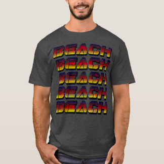 Beach Typography T Shirt