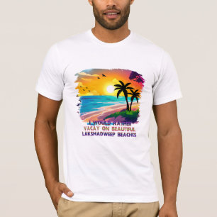 Beach Vacation Tee, Lakshadweep Indian Beach T Shirt