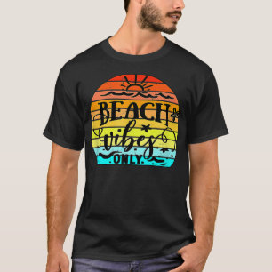 Beach vibes Aloha-stränder, sommar, Kalifornien Ha T Shirt