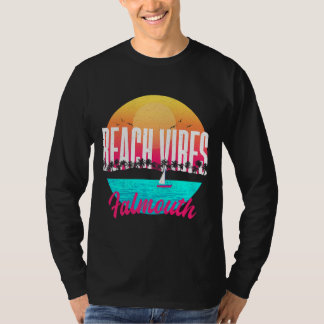 Beach Vibes Falmouth Summer Massachusetts Tropical T Shirt