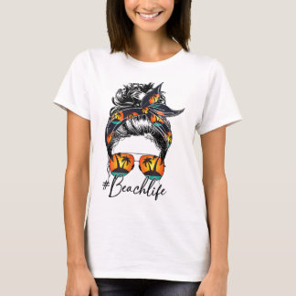 Beach Vibes Messy Bun Sunglasses Älskare T Shirt