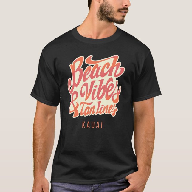 Beach Vibes och Tan Linjer Kona T Shirt (Framsida)