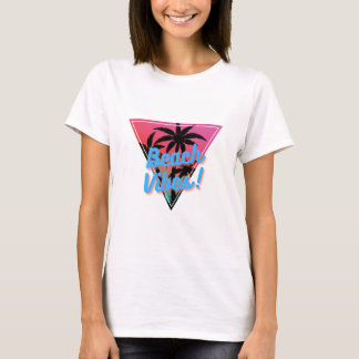 Beach Vibes T Shirt
