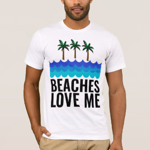 BEACHES KÄRLEK ME Funny Manar Shirts T Shirt