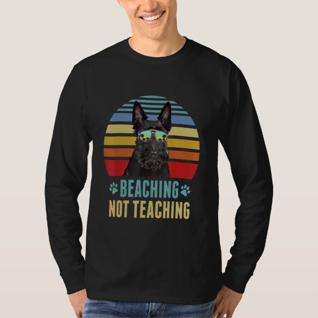 Beaching Not Teaching   Scottish Terrier Dog Summe T Shirt (Framsida)