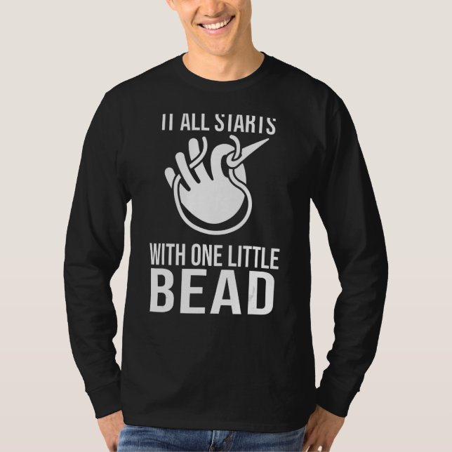 Bead Noun Definition Beadwork Beading Hand Stitchi T Shirt (Framsida)