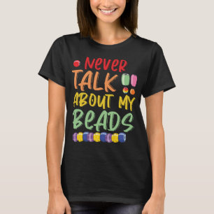 Beading Jewelry Maker Pärlor Beadwork Beadery T Shirt