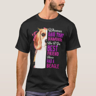 Beaglar Är En Flickas Bästa Vän Hund Mamma Mors Da T Shirt