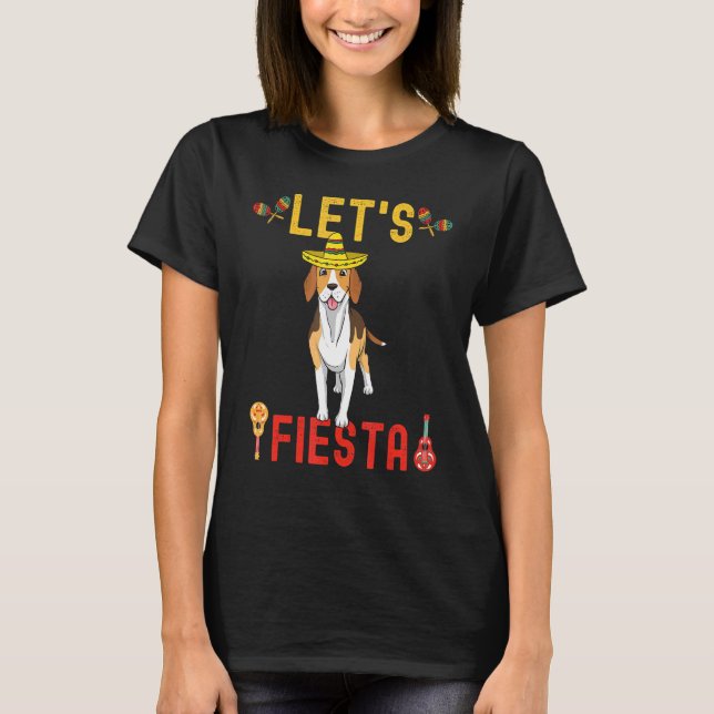 Beagle Cinco De Mayo Sombrero Beagle Hund Lets Fie T Shirt (Framsida)