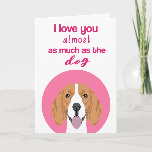 Beagle Funny Valentine Day Card Helgkort (Framsida)