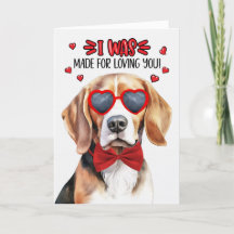 Beagle Hund Made for Loving You Valentine