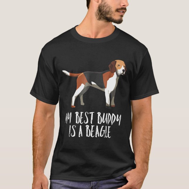 Beagle Hund, min bästa Buddy är en beagle T Shirt (Framsida)