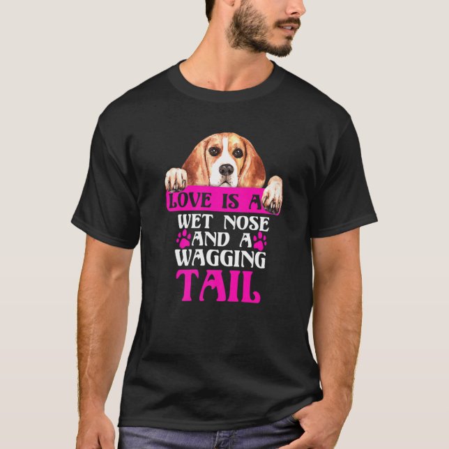 Beagle Kärlek är Blöt Nose Wagging Svan Hund Graph T Shirt (Framsida)