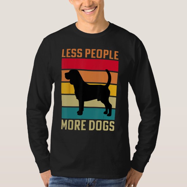 Beagle Less people more Dogs dog funny saying T Shirt (Framsida)