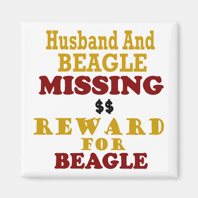 Beagle & Make saknar belöning för beagle Magnet (Framsidan)