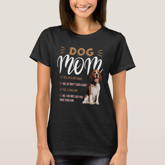 Beagle Mamma Ja, han är mitt barn för Hund T Shirt (Framsida)