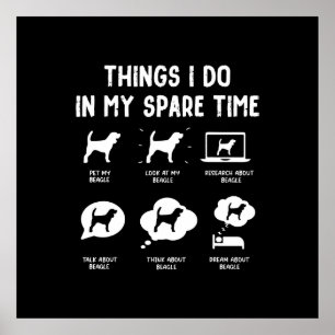 Beagle Sak Do Spare Time/ Funny Beagle Poster