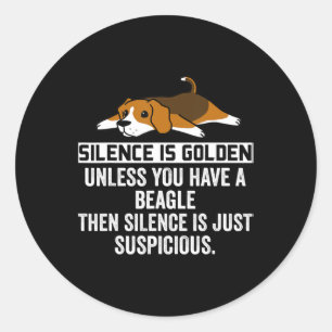 Beagle Silence är gyllene Rolig hund Runt Klistermärke
