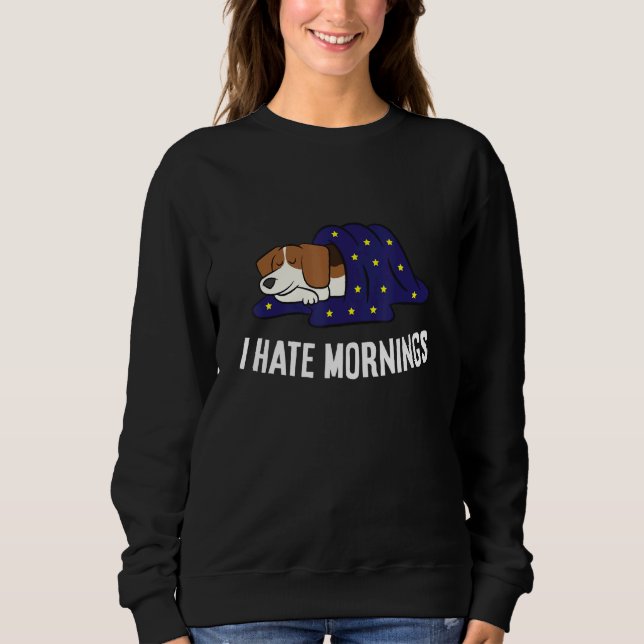 Beagle Tired  Beagle Dog I Hate Mornings T Shirt (Framsida)