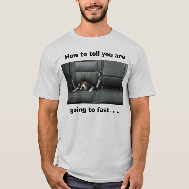 Beaglen hur man berättar dig går att fasta tee shirt (Framsida)