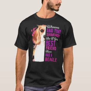 Beagles är en flickas bästa vän Hund Mammor d T Shirt