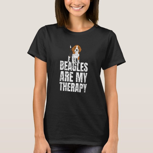 Beagles Are My Therapy Dog T Shirt (Framsida)
