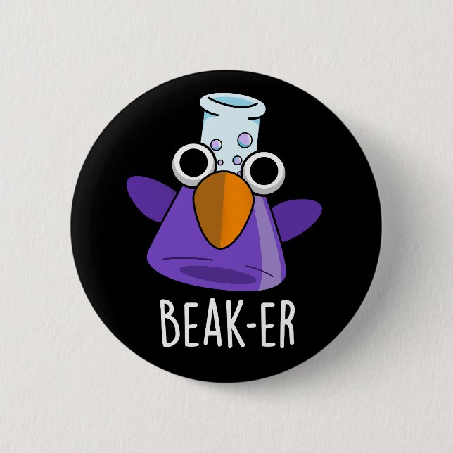 Beak-er Funny Chemistry Pun Mörk BG Knapp (Framsida)